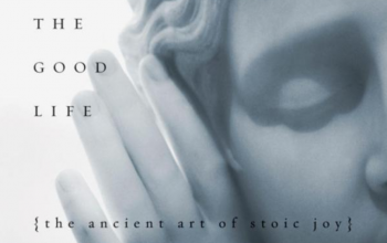 Book: A Guide To The Good Life (Stoicism)